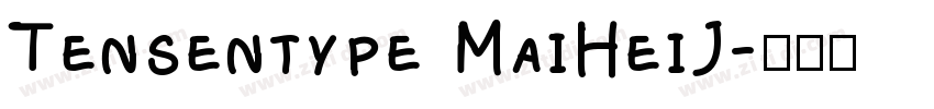Tensentype MaiHeiJ字体转换